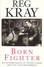 Born Fighter af Reg Kray