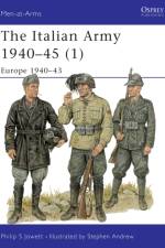 The Italian Army 1940–45 (1) af Philip (Author) Jowett