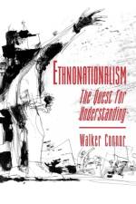 Ethnonationalism af Walker Connor
