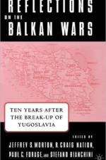 Reflections on the Balkan Wars