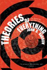 Theories Of Everything af John D. Barrow