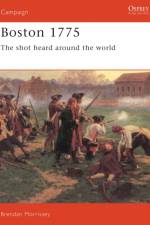 Boston 1775 af Brendan Morrissey