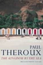 The Kingdom by the Sea af Paul Theroux