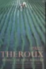 Riding the Iron Rooster af Paul Theroux