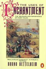The Uses of Enchantment af Bruno Bettelheim