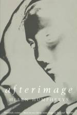 Afterimage af Helen Humphreys