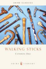 Walking Sticks af Catherine Dike