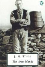 The Aran Islands af J.M. Synge