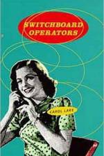 Switchboard Operators af Carol Lake