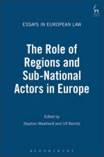 The Role of Regions and Sub-National Actors in Europe