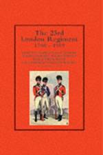 23rd London Regiment 1798-1919 af Anon