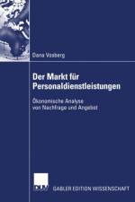 Markt fur Personaldienstleistungen af Dana Vosberg