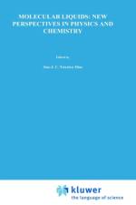 Molecular Liquids: New Perspectives in Physics and Chemistry