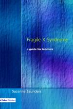 Fragile X Syndrome af Suzanne Saunders