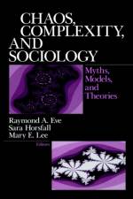 Chaos, Complexity, and Sociology