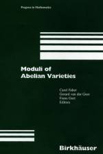 Moduli of Abelian Varieties