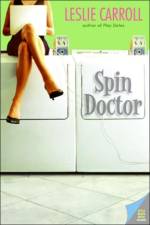 Spin Doctor af Leslie Carroll