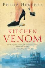 Kitchen Venom af Philip Hensher