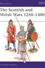 The Scottish and Welsh Wars 1250–1400 af Christopher Rothero