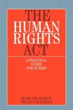 The Human Rights Act af Rosie (Royal College of Nursing) Wilkinson