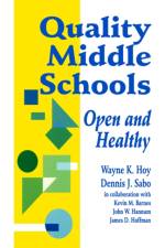 Quality Middle Schools af Wayne K. Hoy
