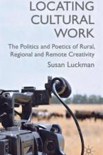 Locating Cultural Work af S. Luckman