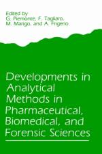 Developments in Analytical Methods in Pharmaceutical, Biomedical, and Forensic Sciences af G. Piemonte