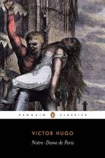Notre-Dame de Paris af Victor Hugo