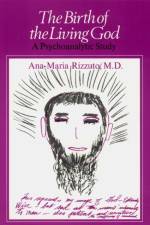 Birth of the Living God af Ana-Marie Rizzuto