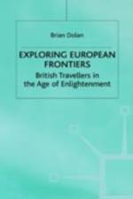 Exploring European Frontiers af B. Dolan