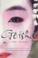 Geisha af Liza Dalby
