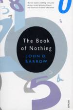 The Book Of Nothing af John D. Barrow