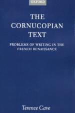 The Cornucopian Text af Terence Cave