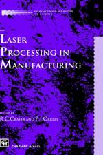 Laser Processing in Manufacturing af R. Crafer