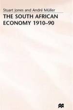 The South African Economy, 1910-90 af André Müller