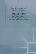 Industrial Economics af Glenys J. Ferguson