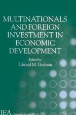 Multinationals and Foreign Investment in Economic Development