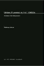 Urban Planning in the 1960s af Marshall Kaplan