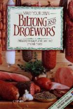 Make Your Own Biltong & Droewors af Hannelie van Tonder