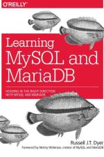 Learning MySQL and MariaDB af Russell Dyer