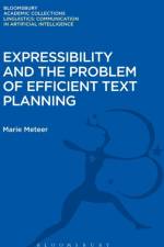 Expressibility and the Problem of Efficient Text Planning af Marie (Brandeis University Meteer