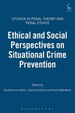 Ethical and Social Perspectives on Situational Crime Prevention