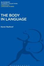 The Body in Language af Horst (Murdoch University Ruthrof