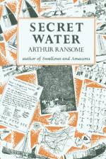 Secret Water af Arthur Ransome