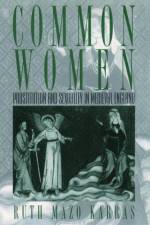 Common Women af Ruth Mazo (Associate Professor of History Karras