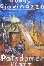 Potsdamer Platz af Buddy Giovinazzo