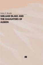 William Blake and the Daughters of Albion af H. Bruder