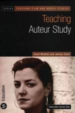 Teaching Auteur Study af JEREMY GRANT