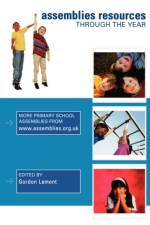 Assemblies Resources Through the Year af Gordon Lamont