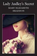 Lady Audley’s Secret af Mary Elizabeth Braddon